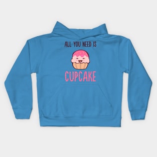 Cupcake is LIFE Kids Hoodie